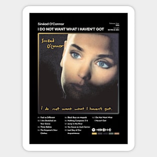 Sinéad O'Connor - I Do Not Want What I Haven't Got Tracklist Album Sticker